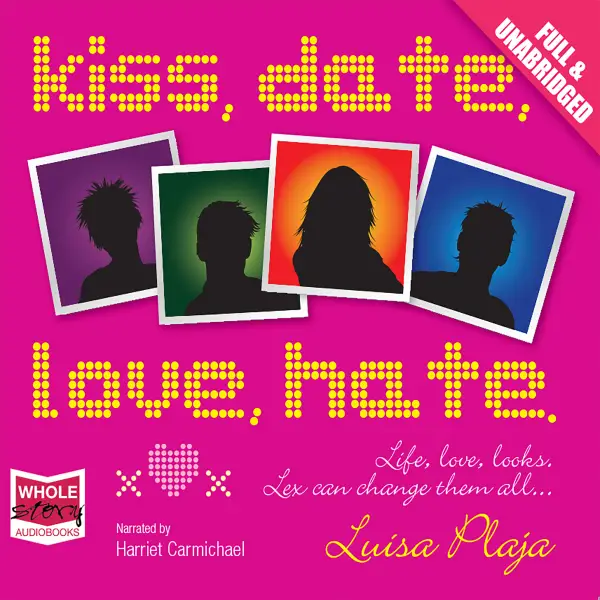 Kiss, Date, Love, Hate