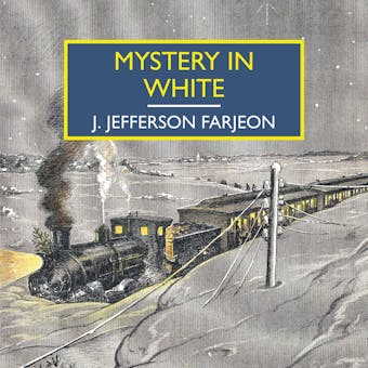 Mystery in White - J. Jefferson Farjeon