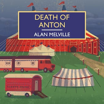 Death of Anton - Alan Melville