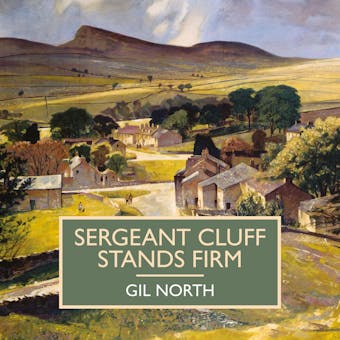 Sergeant Cluff Stands Firm - Gil North