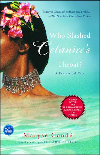 Who Slashed Celanire's Throat?: A Fantastical Tale - undefined