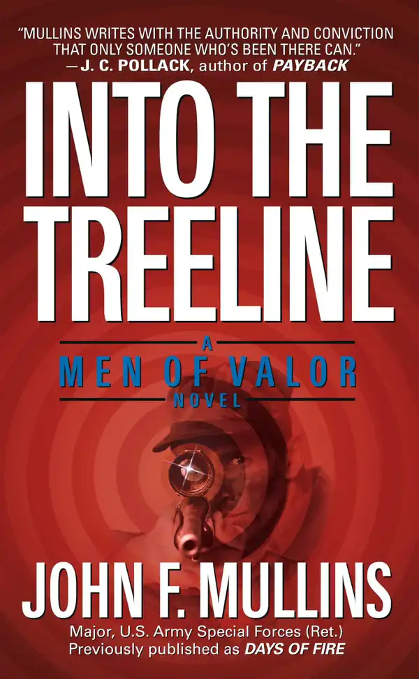 Into the Treeline : A Men of Valor Novel