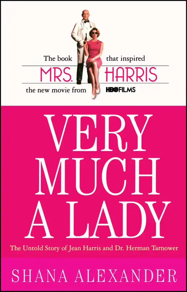 Very Much a Lady: The Untold Story of Jean Harris and Dr. Herman Tarnower