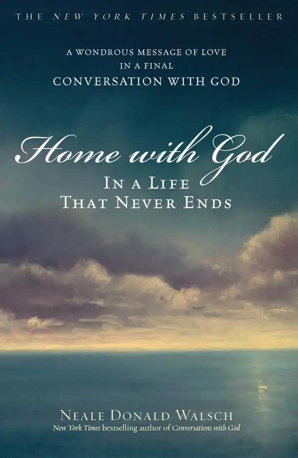 Home with God : In a Life That Never Ends
