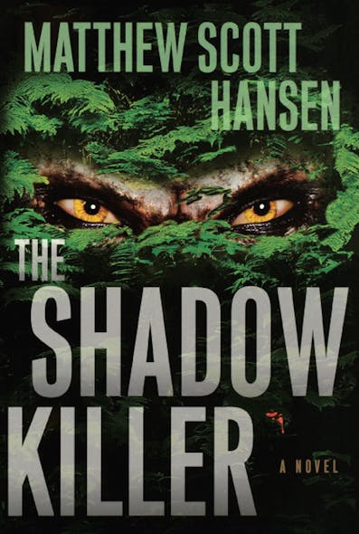 The Shadowkiller : A Novel