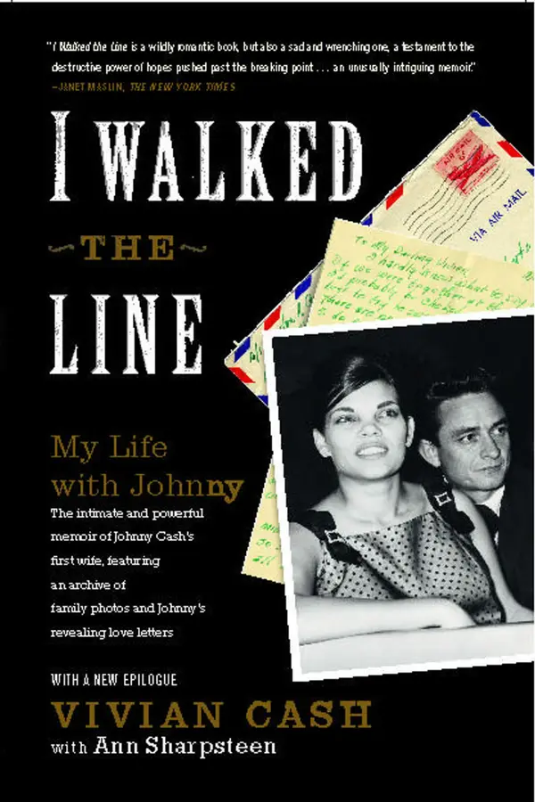 I Walked the Line : My Life with Johnny