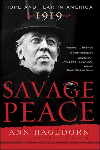 Savage Peace: Hope and Fear in America, 1919 - undefined