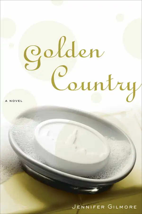 Golden Country : A Novel