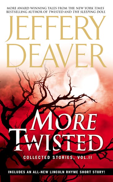 More Twisted : Collected Stories, Vol. Ii