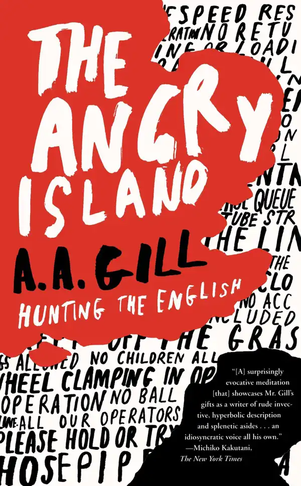 The Angry Island : Hunting the English