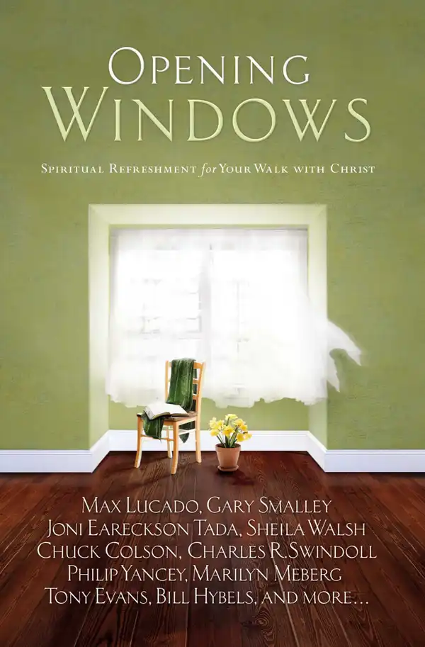 Opening Windows : Spiritual Refreshment for Your Walk with Christ