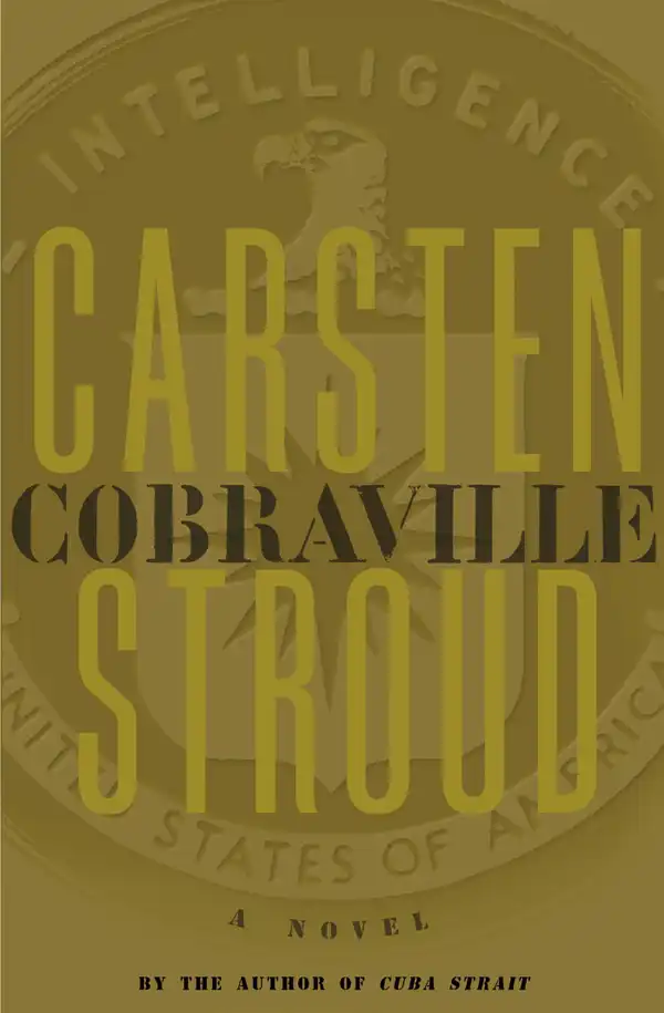 Cobraville : A Novel