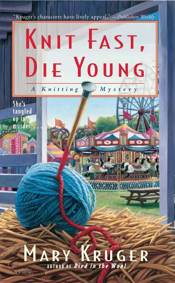 Knit Fast, Die Young : A Knitting Mystery