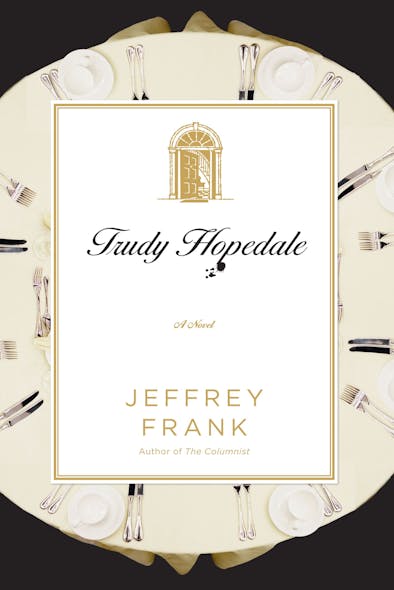 Trudy Hopedale : A Novel