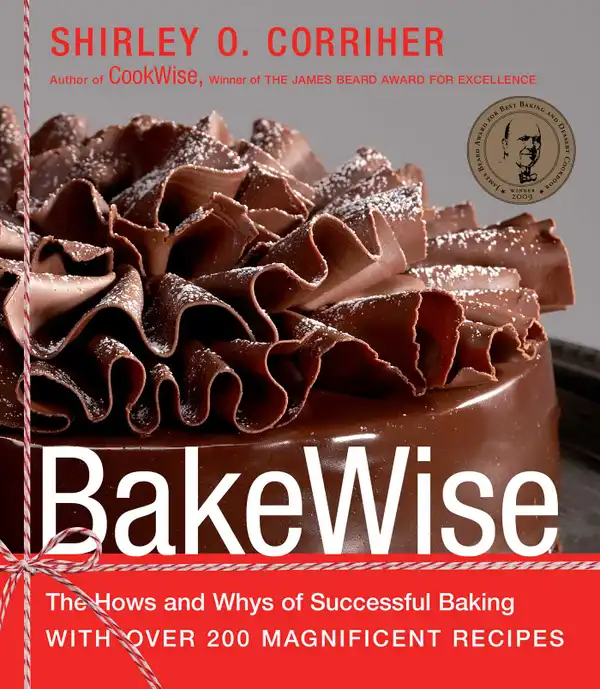 BakeWise : The Hows and Whys of Successful Baking with Over 200 Magnificent Recipes
