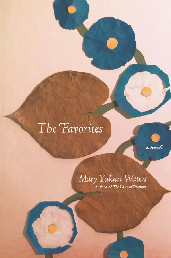 The Favorites : A Novel