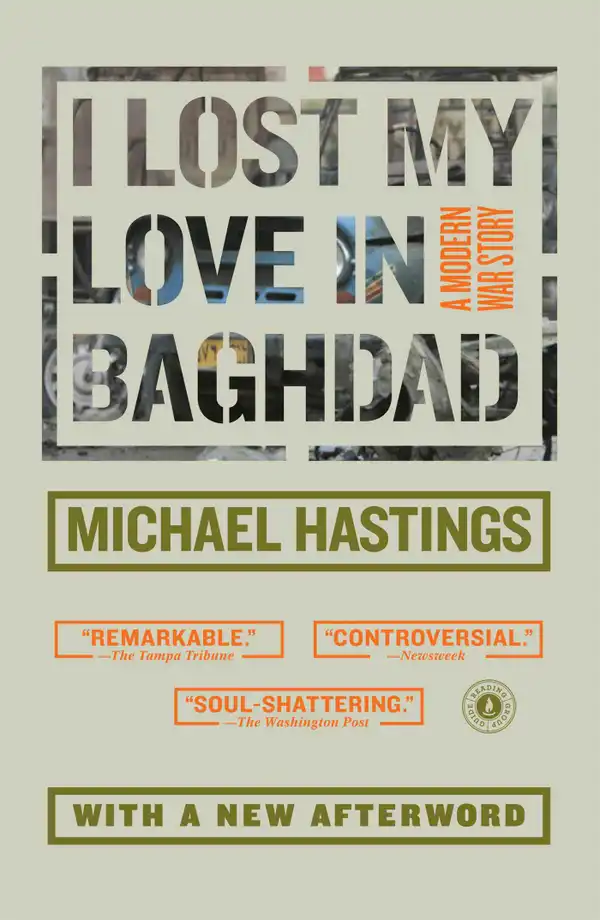 I Lost My Love in Baghdad : A Modern War Story