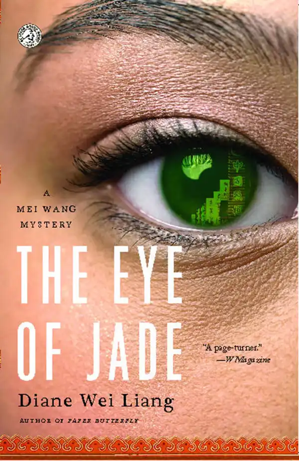The Eye of Jade : A Mei Wang Mystery