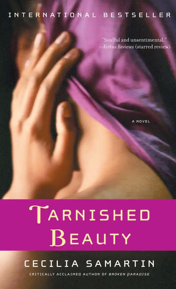 Tarnished Beauty : A Novel