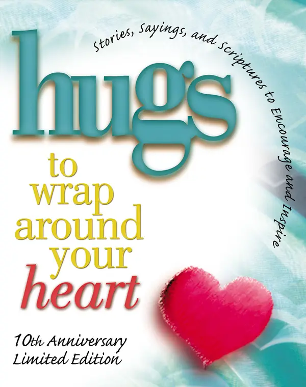 Hugs to Wrap Around Your Heart : 10th Anniversary Limited Edition