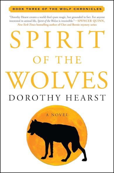 Spirit Of The Wolves : A Novel