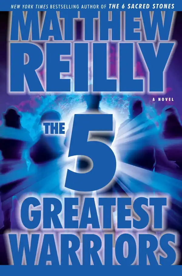 The Five Greatest Warriors : A Novel