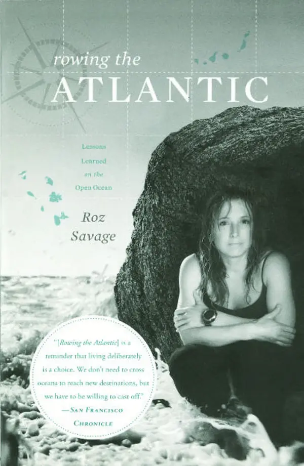 Rowing the Atlantic : Lessons Learned on the Open Ocean