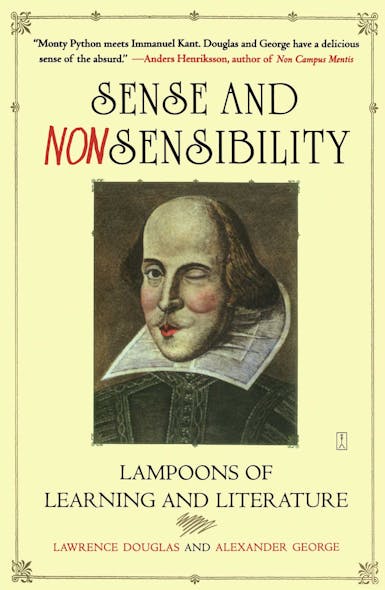 Sense And Nonsensibility : Lampoons Of Learning And Literature