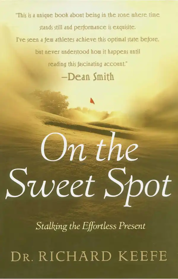 On the Sweet Spot : Stalking the Effortless Present