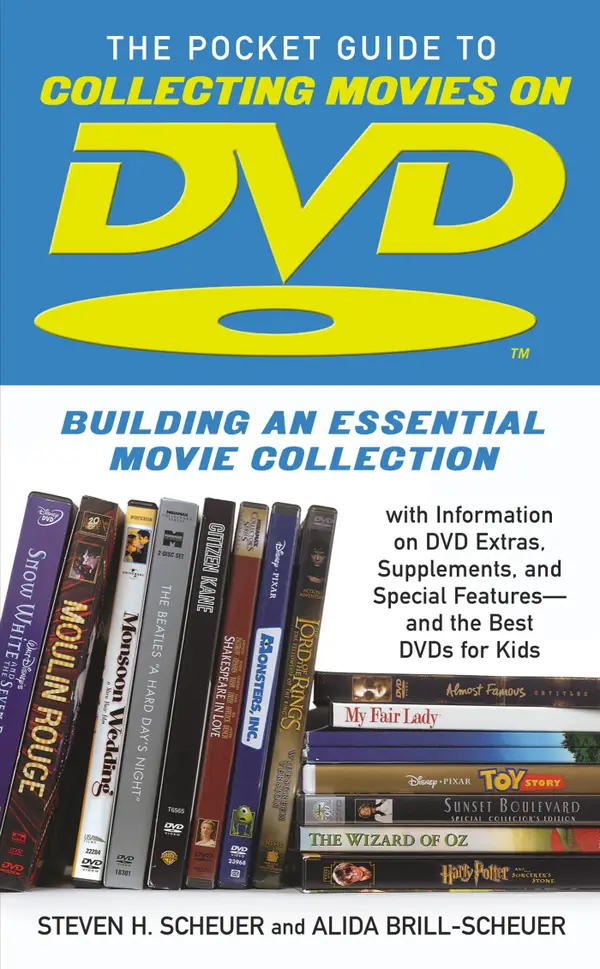 Pocket Guide to Collecting Movies on DVD : Building an Essential Movie Collection-With Information on the Best DVD Extras, Supplements and Special Features-and the Best DVDs for Kids