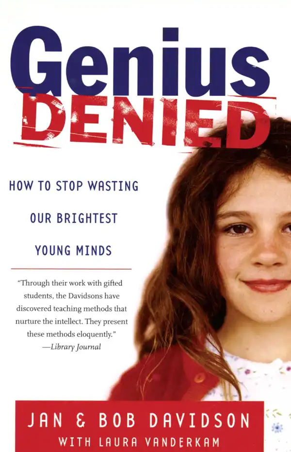Genius Denied : How to Stop Wasting Our Brightest Young Minds