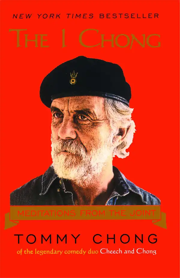 The I Chong : Meditations from the Joint