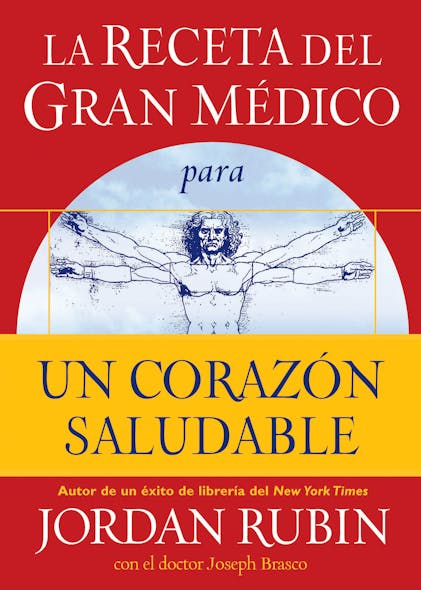 La Receta Del Gran Médico Para Un Corazón Saludable