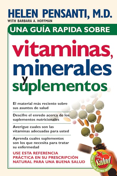 Una Guía Rápida De Vitaminas, Minerales Y Suplementos