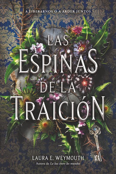 Las Espinas De La Traición : A Treason Of Thorns (Spanish Edition)
