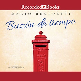 Buzón De Tiempo - Mario Benedetti