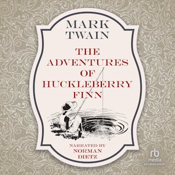 Adventures of Huckleberry Finn - Mark Twain
