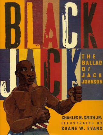 Black Jack: The Ballad of Jack Johnson - undefined