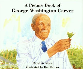 A Picture Book of George Washington Carver - undefined