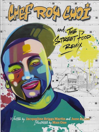 Chef Roy Choi and the Street Food Remix - undefined