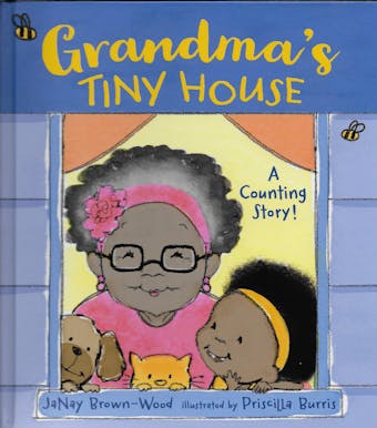 Grandma's Tiny House: A Counting Story - undefined