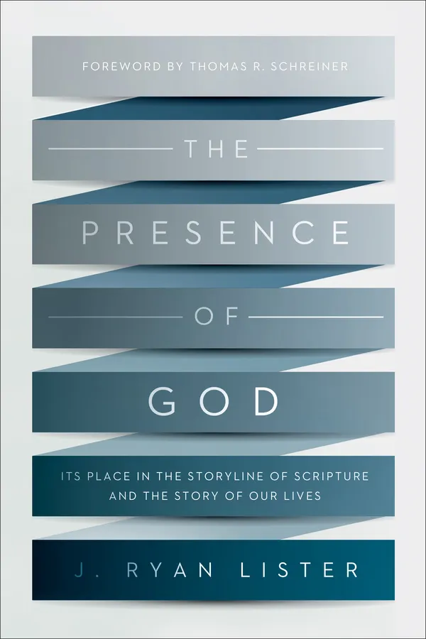The Presence of God : Its Place in the Storyline of Scripture and the Story of Our Lives