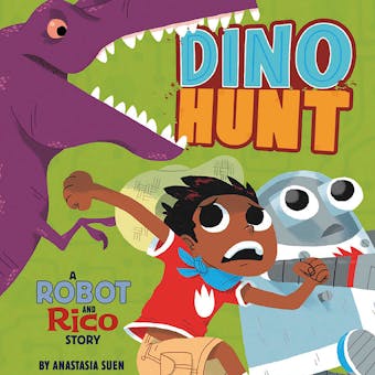 Dino Hunt: A Robot and Rico Story - undefined
