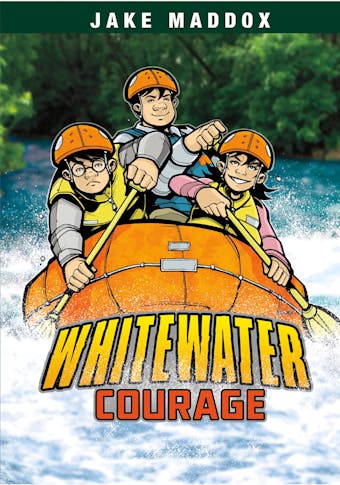 Whitewater Courage - undefined
