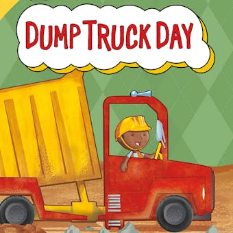 Dump Truck Day - undefined