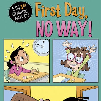 First Day, No Way! - undefined