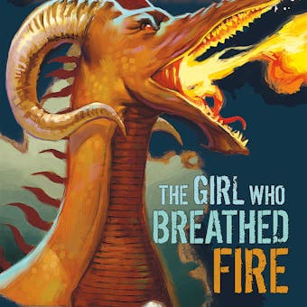 The Girl Who Breathed Fire - undefined