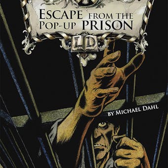 Escape From the Pop-up Prison - Michael Dahl