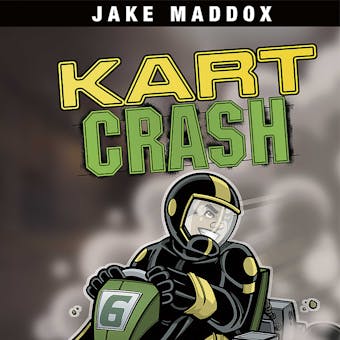 Kart Crash - Jake Maddox