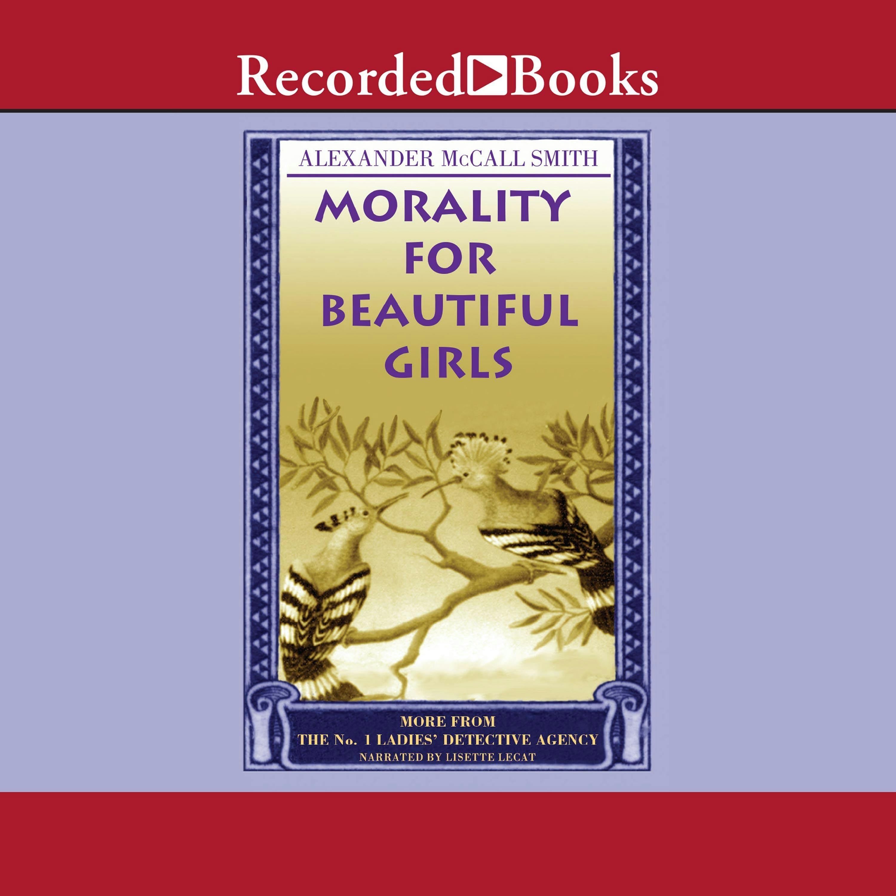 Morality For Beautiful Girls Audiobook Alexander McCall Smith